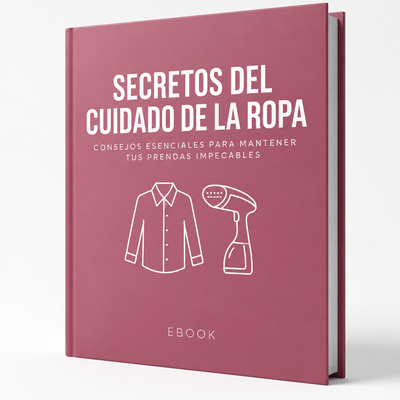 Ebook: SECRETOS DEL CUIDADO DE LA ROPA